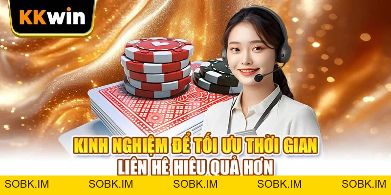 Liên Hệ KKWIN - Trọn 5 Phương Án Trao Đổi Nhanh Nhất Liên Hệ KKWIN - Trọn 5 Phương Án Trao Đổi Nhanh Nhất