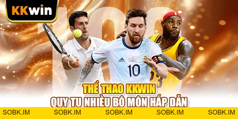 Thể Thao KKWIN - Sân Chơi Giải Trí Đỉnh Cao Năm 2026